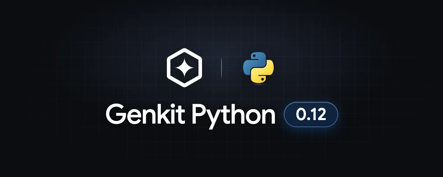 Genkit Python 0.12